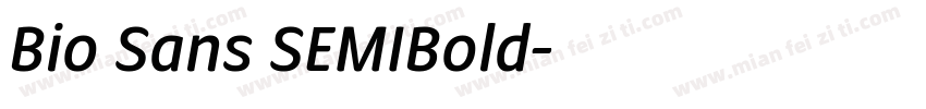 Bio Sans SEMIBold字体转换